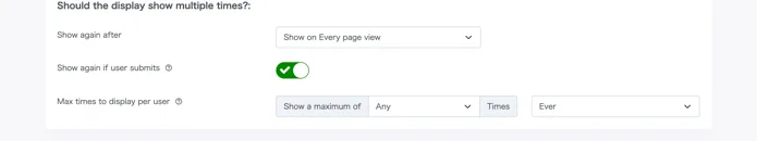 Re-display rules panel — interval, post-submission re-display, and per-visitor maximum impressions